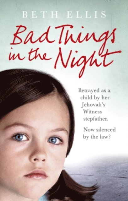 Beth Ellis - Bad Things in the Night, E-bok