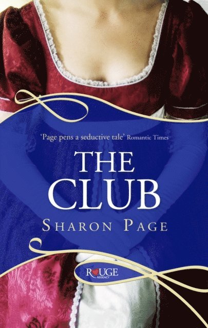 Sharon Page - Club: A Rouge Regency Romance, E-bok