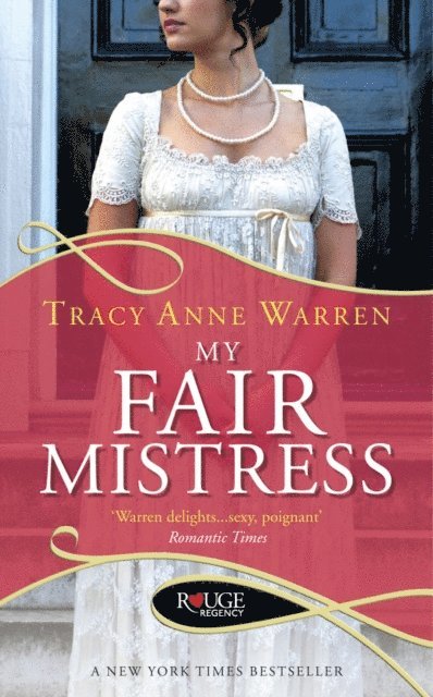 Tracy Anne Warren - My Fair Mistress: A Rouge Regency Romance, E-bok. Tillgänglighet: Lägg i varukorg