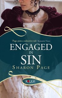 Engaged in Sin: A Rouge Regency Romance