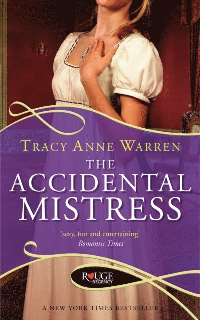 Tracy Anne Warren - Accidental Mistress: A Rouge Regency Romance, E-bok. Tillgänglighet: Lägg i varukorg