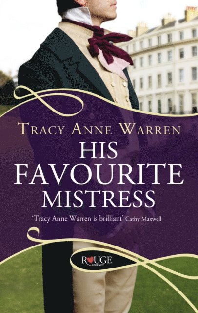 Tracy Anne Warren - His Favourite Mistress: A Rouge Regency Romance, E-bok. Tillgänglighet: Lägg i varukorg