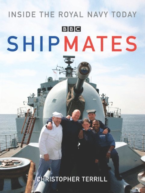 Chris Terrill - Shipmates, E-bok