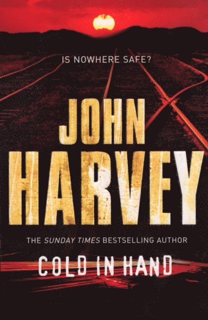 John Harvey - Cold In Hand, E-bok