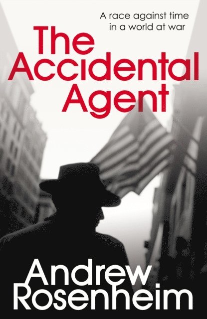 Andrew Rosenheim - Accidental Agent, E-bok