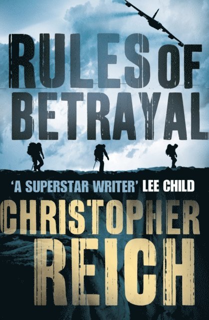 Christopher Reich - Rules of Betrayal, E-bok