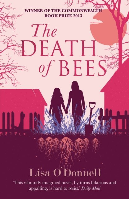 Lisa O'Donnell - Death of Bees, E-bok
