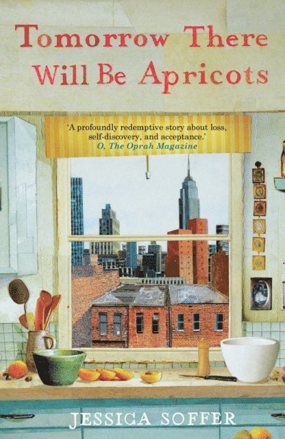 Jessica Soffer - Tomorrow There Will be Apricots, E-bok