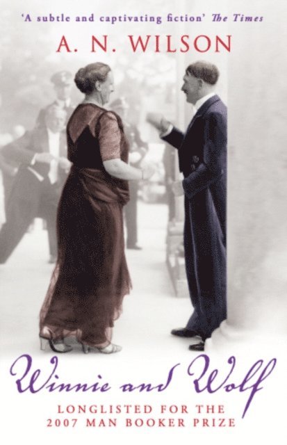 A.N. Wilson - Winnie And Wolf, E-bok