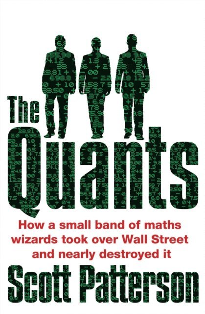 Scott Patterson - Quants, E-bok