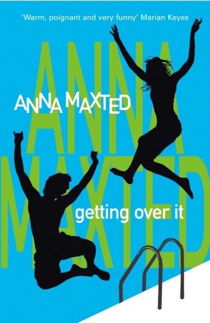 Anna Maxted - Getting Over It, E-bok