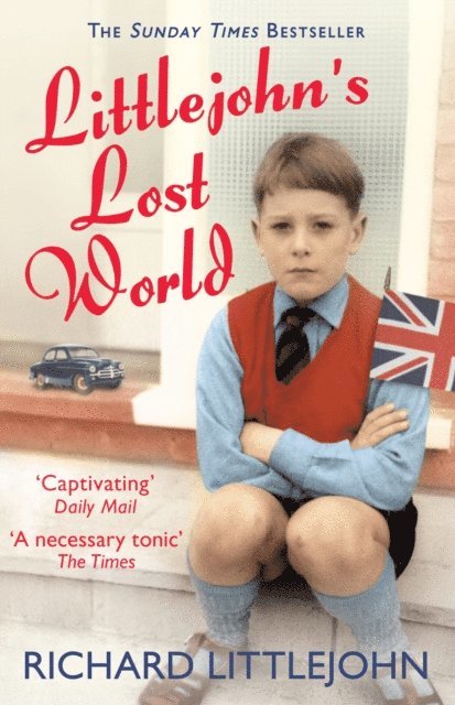 Richard Littlejohn - Littlejohn's Lost World, E-bok. Tillgänglighet: Lägg i varukorg