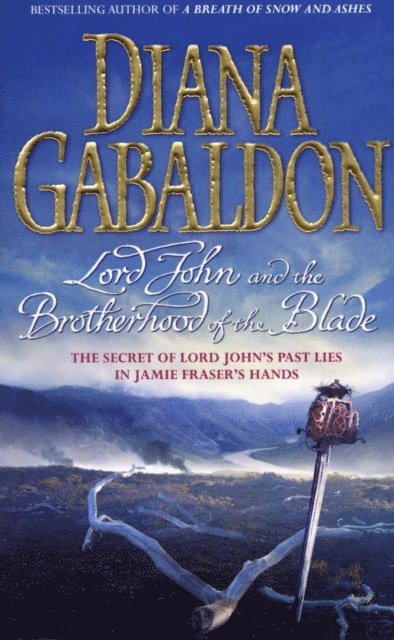 Diana Gabaldon - Lord John and the Brotherhood of the Blade, E-bok