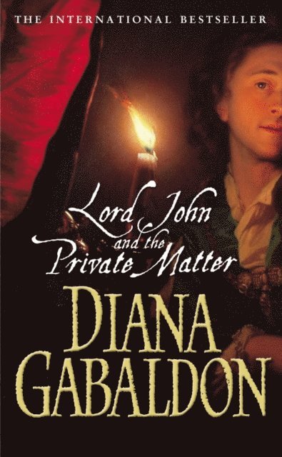 Diana Gabaldon - Lord John And The Private Matter, E-bok