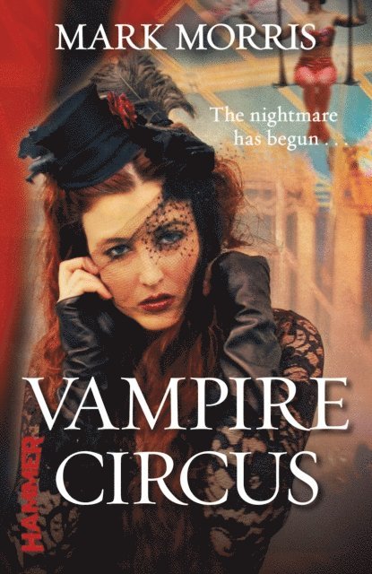 Mark Morris - Vampire Circus, E-bok