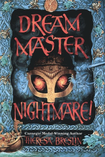 Theresa Breslin - Dream Master Nightmare, E-bok