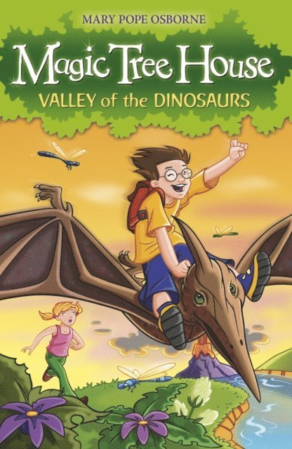 Mary Pope Osborne - Magic Tree House 1: Valley of the Dinosaurs, E-bok