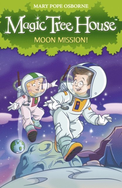 Mary Pope Osborne - Magic Tree House 8: Moon Mission!, E-bok