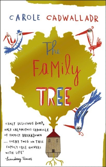 Carole Cadwalladr - Family Tree, E-bok