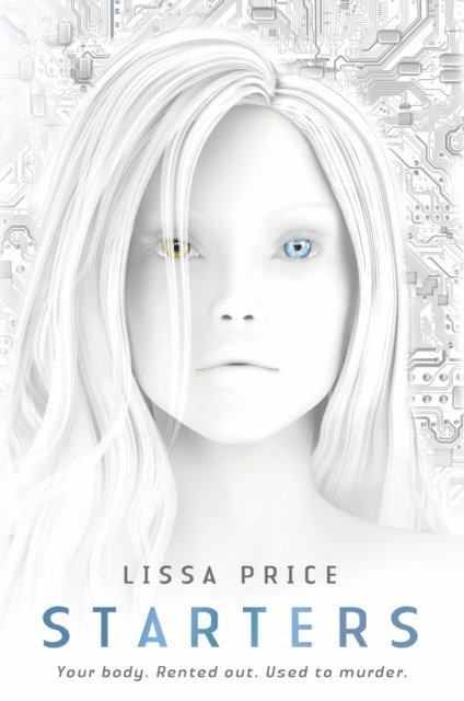 Lissa Price - Starters, E-bok
