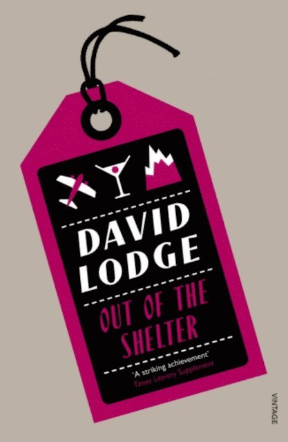 David Lodge - Out Of The Shelter, E-bok