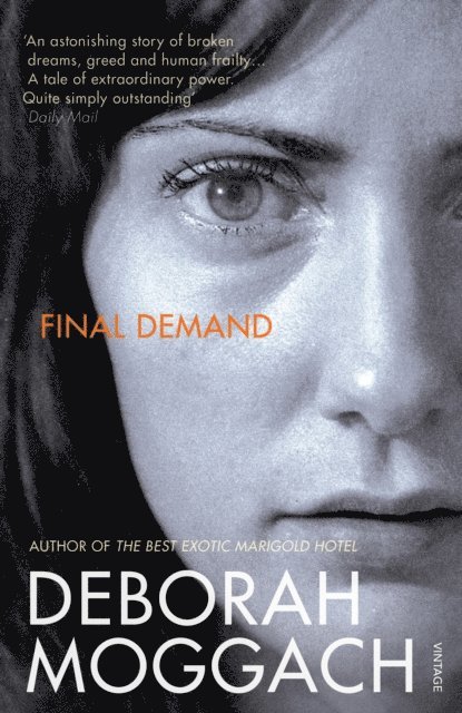 Deborah Moggach - Final Demand, E-bok