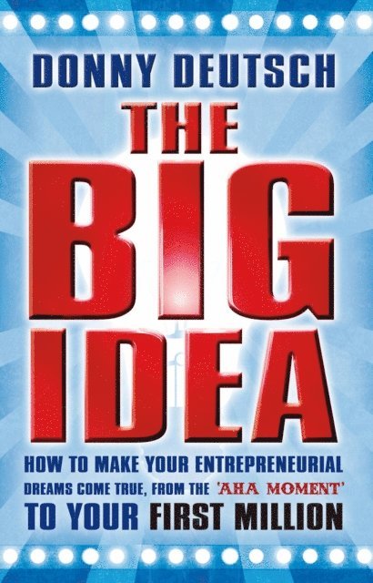 Donny Deutsch - Big Idea, E-bok
