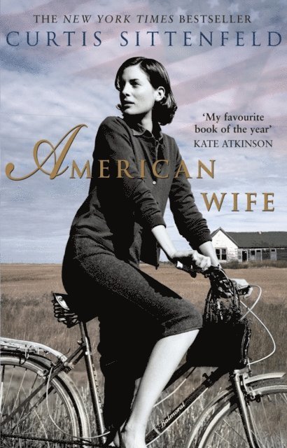 Curtis Sittenfeld - American Wife, E-bok