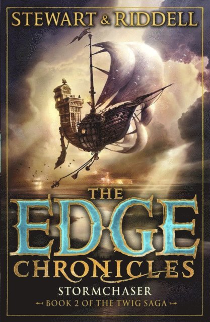 Paul Stewart, Chris Riddell - Edge Chronicles: Stormchaser, E-bok