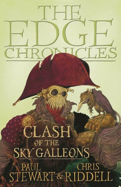 Paul Stewart, Chris Riddell - Edge Chronicles: Clash of the Sky Galleons, E-bok