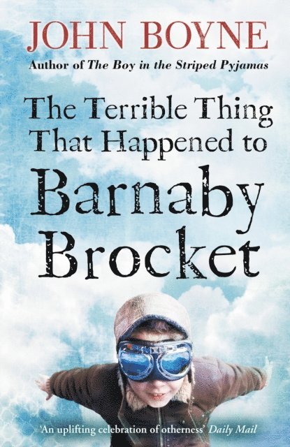 John Boyne - Terrible Thing That Happened to Barnaby Brocket, E-bok
