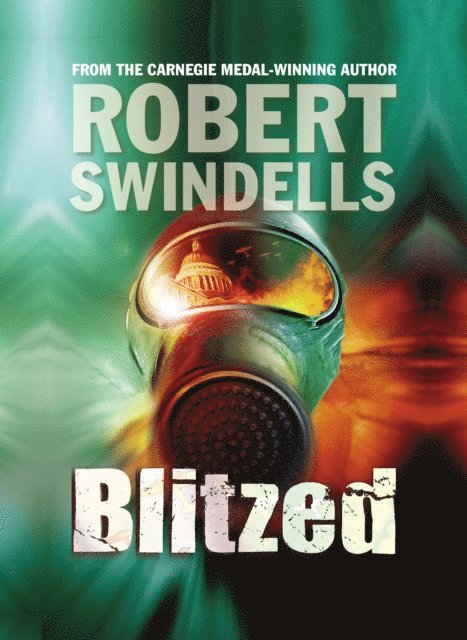 Robert Swindells - Blitzed, E-bok