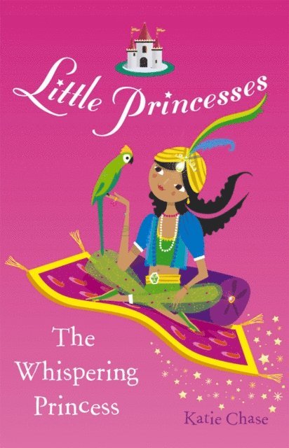 Katie Chase - Little Princesses: The Whispering Princess, E-bok