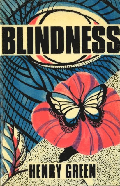 Henry Green, Sebastian Yorke - Blindness, E-bok