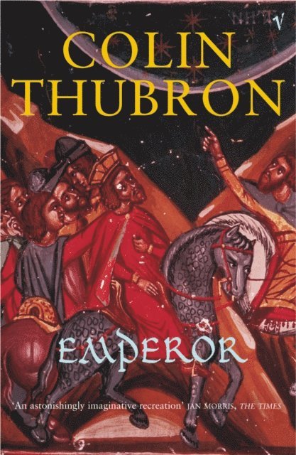 Colin Thubron - Emperor, E-bok