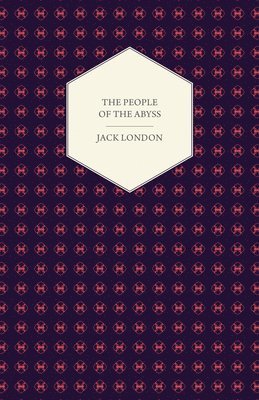 Jack London - People Of The Abyss, Häftad