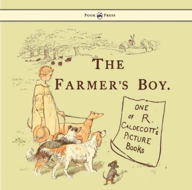 Farmers Boy - Illustrated by Randolph Caldecott, E-bok