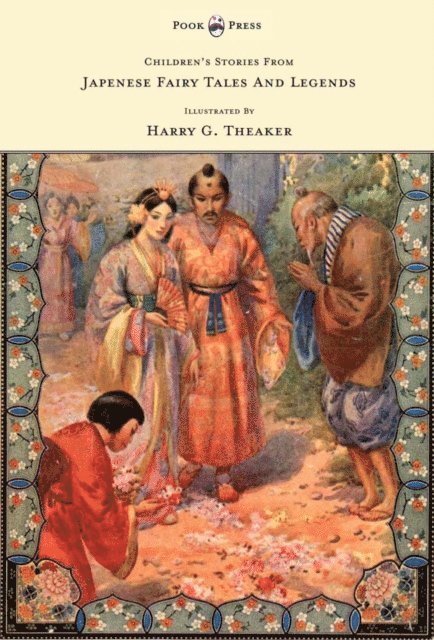 N. Kato - Children's Stories from Japanese Fairy Tales & Legends - Illustrated by Harry G. Theaker, E-bok
