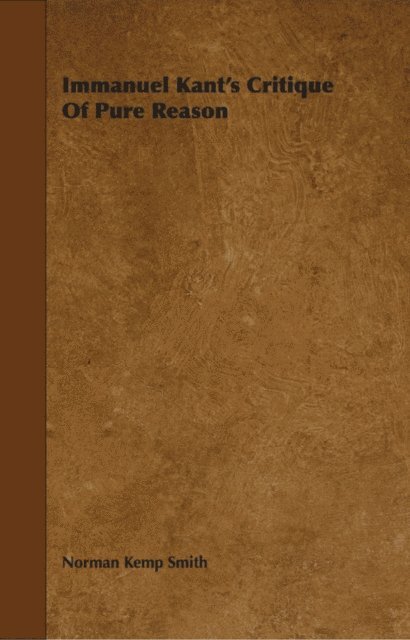 Norman Kemp Smith - Immanuel Kant's Critique of Pure Reason, E-bok