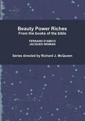 Richard J. McQueen, FERNAND D'AMICO, JACQUES WISMAN - Beauty Power Riches, Häftad. Tillgänglighet: Lägg i varukorg