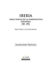 Iberia, doce perlas de la aerona?utica espan?ola, Op. 39e
