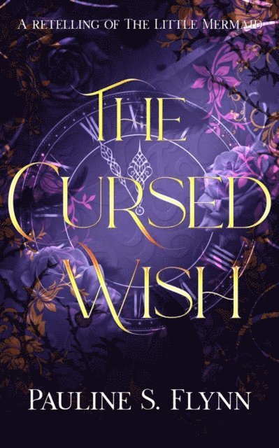 Pauline S. Flynn - Cursed Wish, E-bok