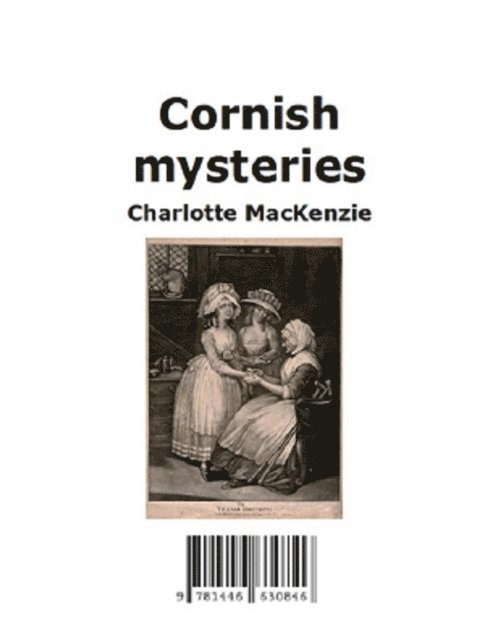 Charlotte MacKenzie - Cornish mysteries, E-bok