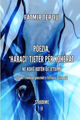 Fatmir Terziu - Poezia, 'Haraçi' Tjetër Për Kohërat, Häftad. Tillgänglighet: Lägg i varukorg