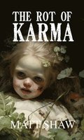 Rot of Karma