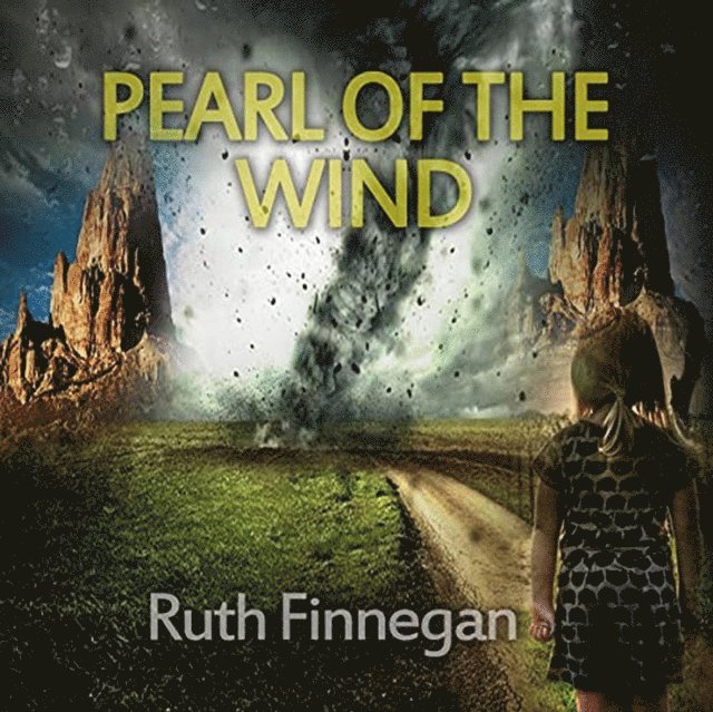 Finnegan Ruth Finnegan - Pearl of the Wind, E-bok