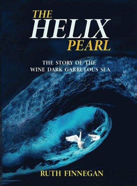 Finnegan Ruth Finnegan - helix pearl, E-bok
