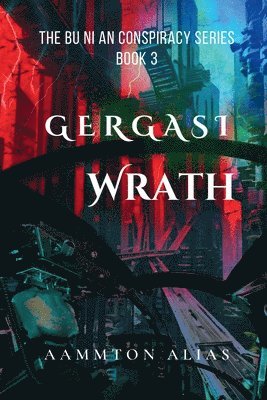 Aammton Alias - Gergasi Wrath, Häftad. Tillgänglighet: Lägg i varukorg