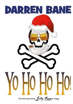 Darren Bane - Yo Ho Ho Ho!, Häftad