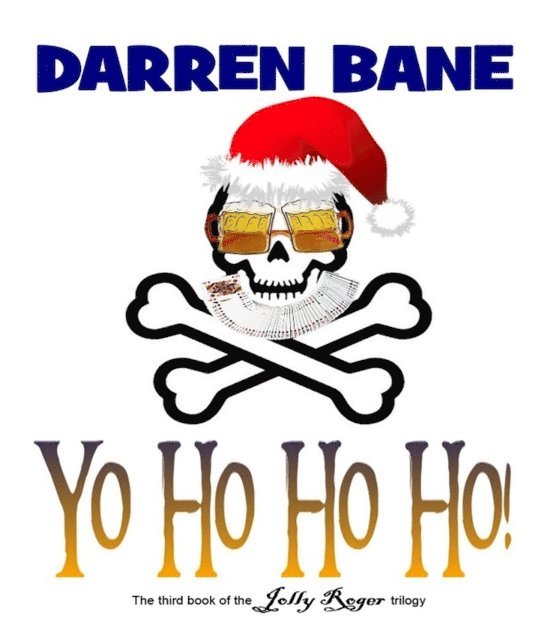Darren Bane - Yo Ho Ho Ho!, E-bok
